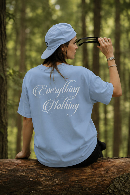 Everything or Nothing – Women’s Oversized T-Shirt